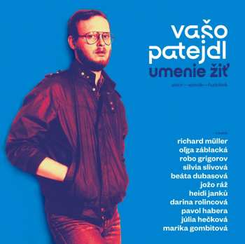 2LP Vašo Patejdl: Umenie Zit