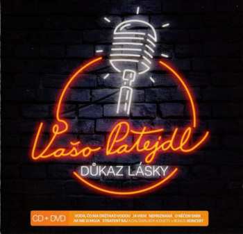 CD/DVD Vašo Patejdl: Důkaz Lásky