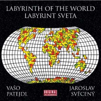 LP Vašo Patejdl: Labyrint sveta