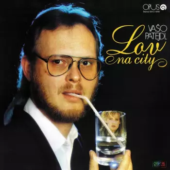 Vašo Patejdl: Lov Na City