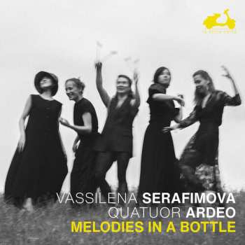 Album Vassilena Serafimova: Melodies In A Bottle