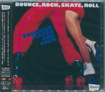 CD Vaughan Mason & Crew: Bounce, Rock, Skate, Roll+4