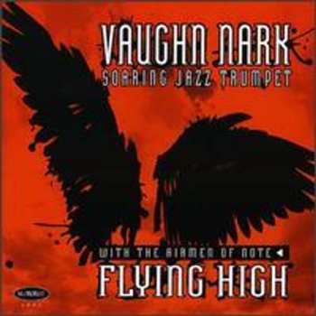 CD Vaughn Nark: Flying High