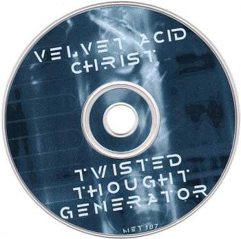 CD Velvet Acid Christ: Twisted Thought Generator