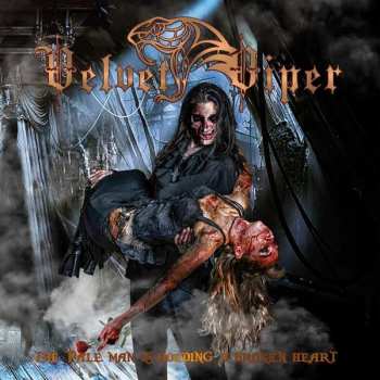 Album Velvet Viper: The Pale Man Is Holding A Broken Heart
