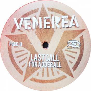 LP Venerea: Last Call For Adderall LTD | CLR