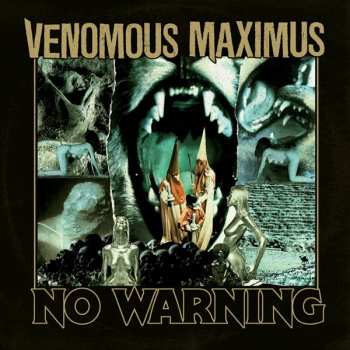 CD Venomous Maximus: No Warning