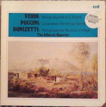 Album Giacomo Puccini: String Quartet In E Minor / Crisantemi For String Quartet / String Quartet No. 13 In A Major