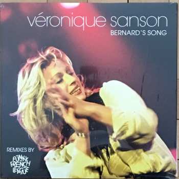 LP Véronique Sanson: Bernard's Song (Remixes By Funky French League)