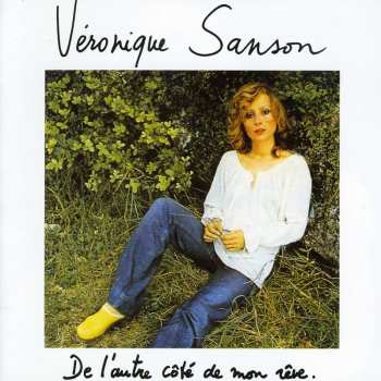 CD Véronique Sanson: De L'autre Côté De Mon Rêve.