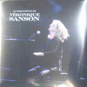 2LP Véronique Sanson: Le Cirque Royal De Véronique Sanson