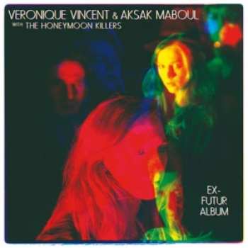 Album Aksak Maboul: Ex-Futur Album
