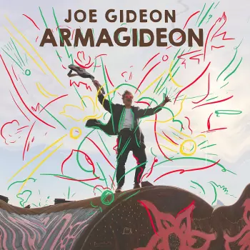 Joe Gideon: Armagideon
