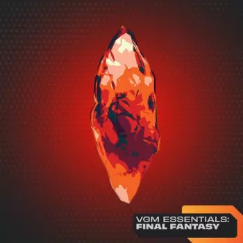 Vgm Essentials: Final Fantasy - O.s.t.: Vgm Essentials: Final Fantasy