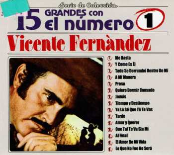 CD Vicente Fernandez: 15 Grandes Con El Número 1