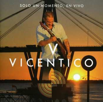 Album Vicentico: Sólo Un Momento, En Vivo