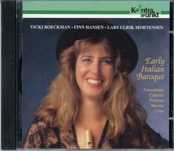 Album Vicki Boeckman: Early Italian Baroque: Frescobaldi Castello Fontana Merula Cima