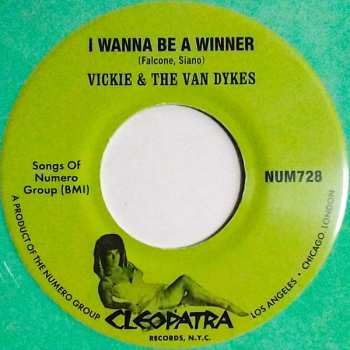 SP Vickie & The Van Dykes: I Wanna Be A Winner / Outcast CLR