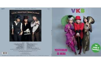 LP VickiKristinaBarcelona: Yesterday Is Here LTD