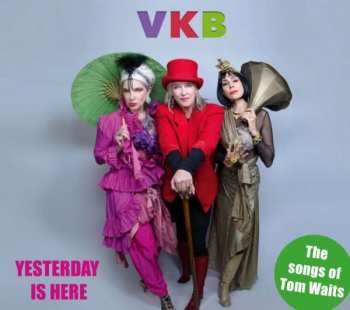 CD VickiKristinaBarcelona: Yesterday Is Here