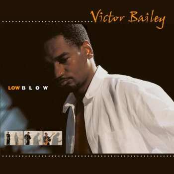 CD Victor Bailey: Low Blow DIGI
