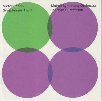 Album Victor Bendix: Symphonies 1 & 3