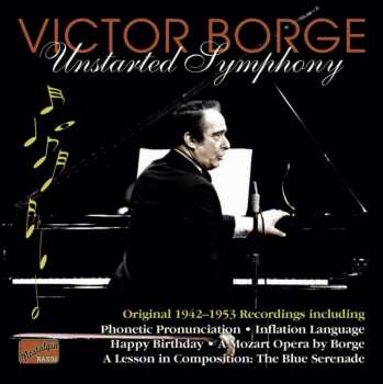 CD Victor Borge: Unstarted Symphony