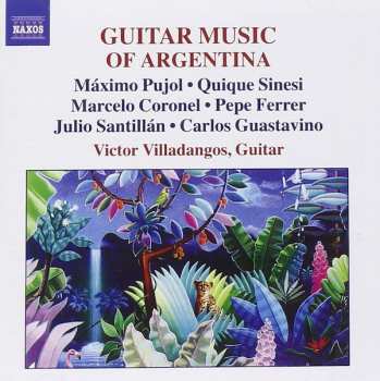Album Victor Villadangos: Guitar Music Of Argentina 2