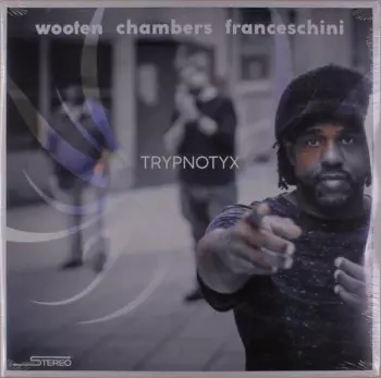 Dennis Chambers: Trypnotyx
