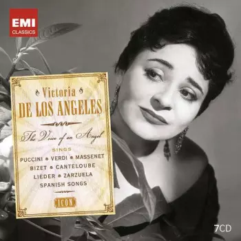 The Voice Of An Angel Sings Puccini, Verdi, Massenet, Bizet, Canteloube, Lieder, Zarzuela, Spanish Songs