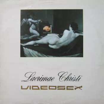 Videosex: Lacrimae Christi
