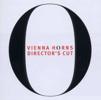 CD Vienna Horns: Director's Cut