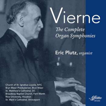 CD Louis Vierne: The Complete Organ Symphonies