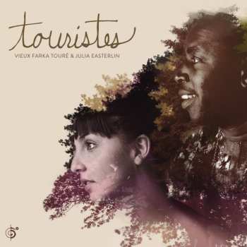 Album Vieux Farka TourÉ: Touristes