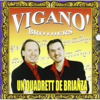 Album Vigano Brothers: Un Quartet De Brianza