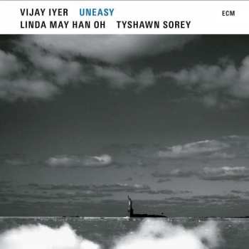 CD Vijay Iyer: Uneasy