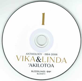 2CD Vika & Linda: 'Akilotoa Anthology • 1994 - 2006