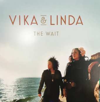 LP Vika & Linda: The Wait CLR