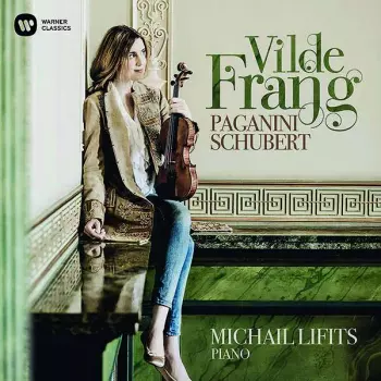 Paganini & Schubert: Works for Violin & Piano