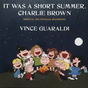 Vince Guaraldi: It Was A Short Summer, Charlie Brown (Original Soundtrack Recording)