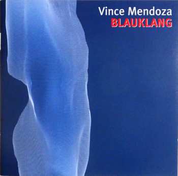 CD Vince Mendoza: Blauklang