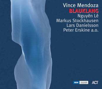 CD Vince Mendoza: Blauklang