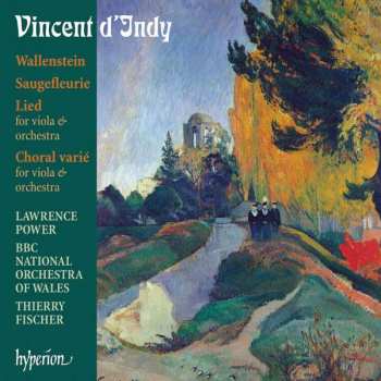 Album Lawrence Power: Wallenstein • Saugefleurie • Choral Varié • Lied