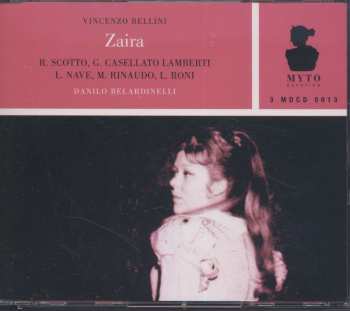 3CD Vincenzo Bellini: Zaira