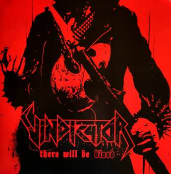 LP Vindicator: There Will Be Blood