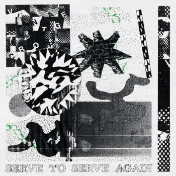 Album Vintage Crop: Serve To Serve Again