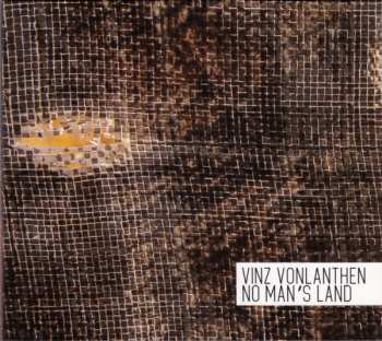 Album Vincent Vonlanthen: No Man's Land