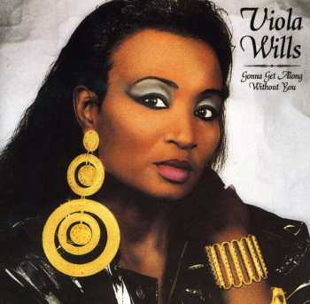 CD Viola Wills: Gonna Get Along Without You