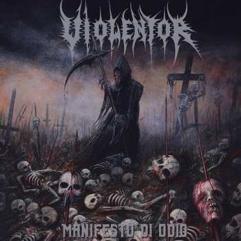Album Violentor: Manifesto Di Odio