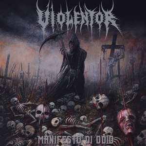 LP Violentor: Manifesto Di Odio